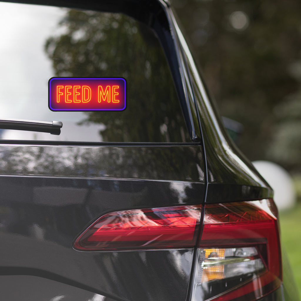 Fade Me Sticker Feed Me Bumper Sticker | Neon Glow Vinyl Decal for Car & Laptop ...